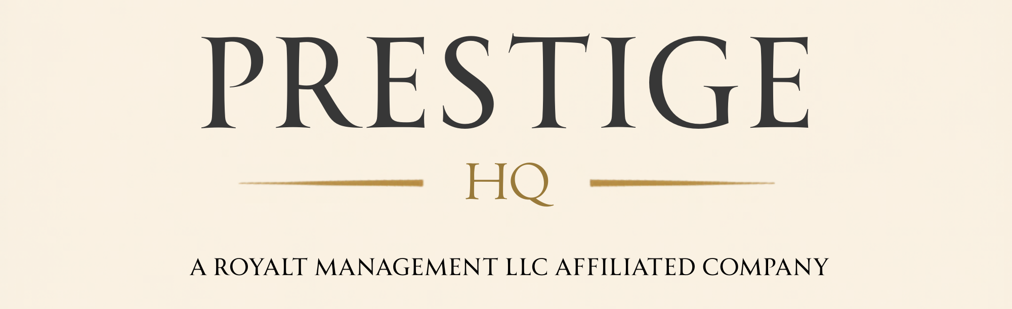 Prestige HQ